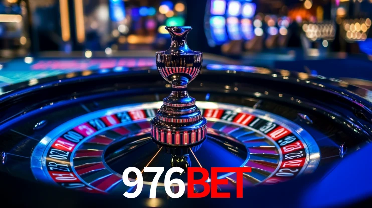Explore as vantagens do 976bet: serviço profissional e confiabilidade